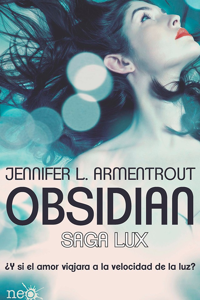En este momento estás viendo Obsidian (Saga Lux #1) – Jennifer L. Armentrout