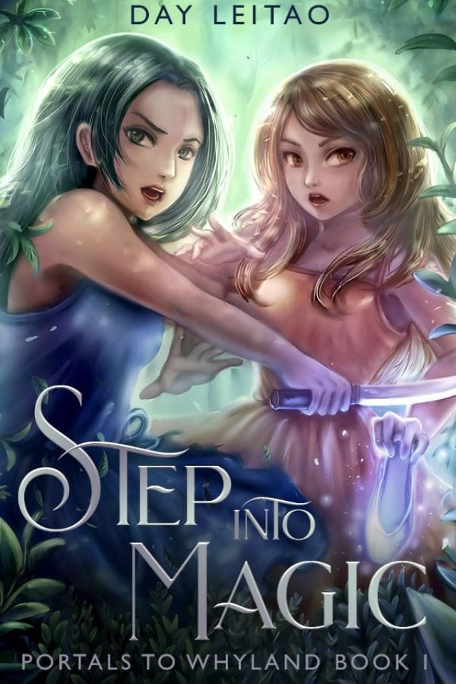 Step into Magic (Portals to Whyland Book 1)  – Day Leitao