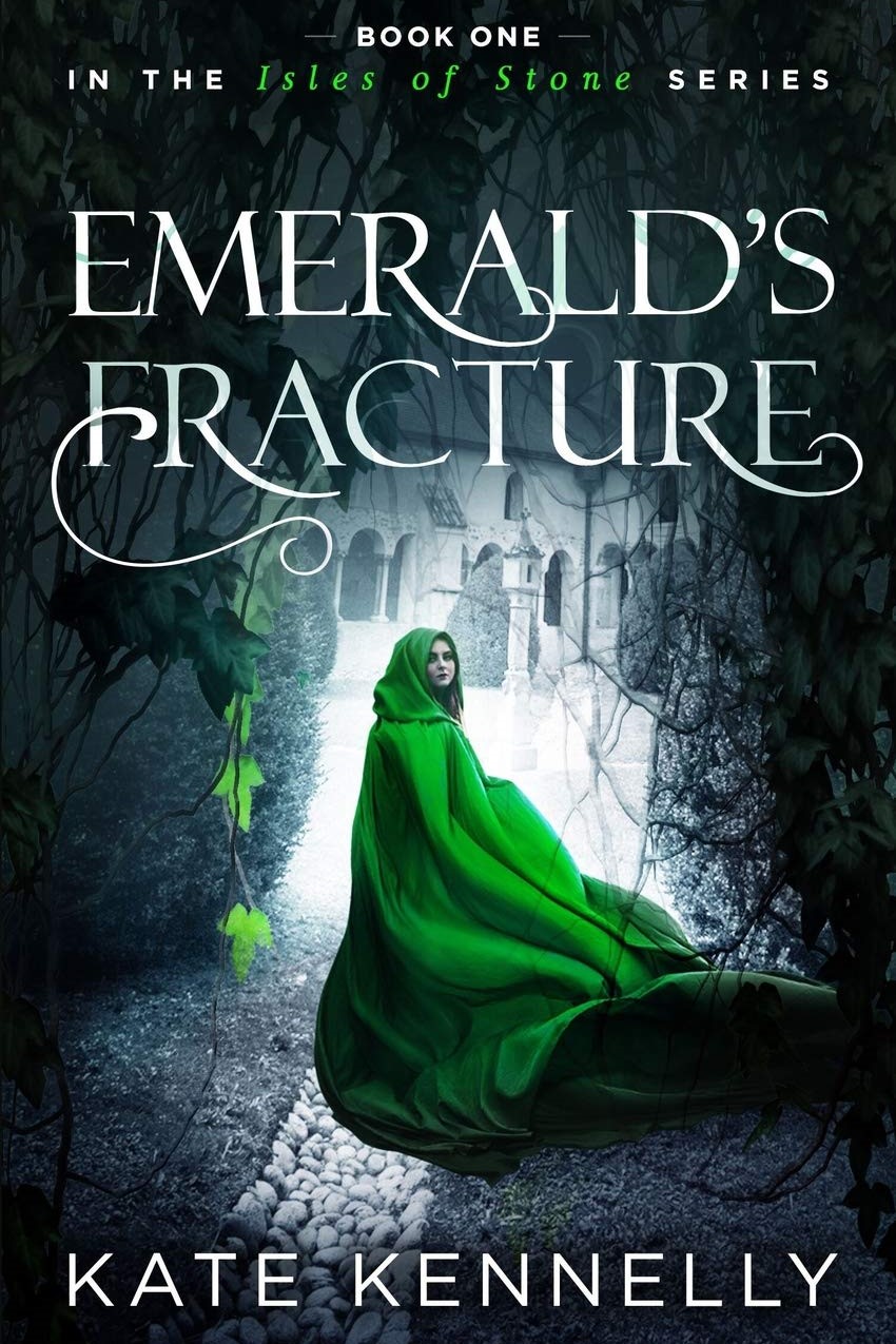 Read more about the article Emerald’s Fracture (Isles of Stone Book 1) – Kate Kennelly
