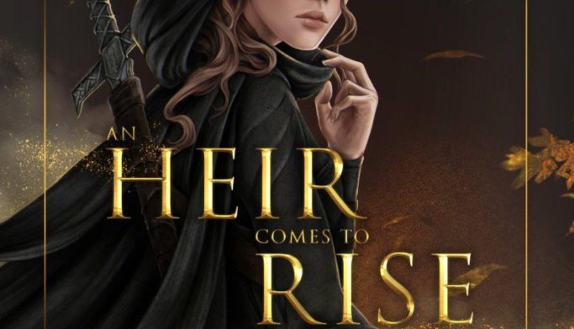 An Heir Comes To Rise