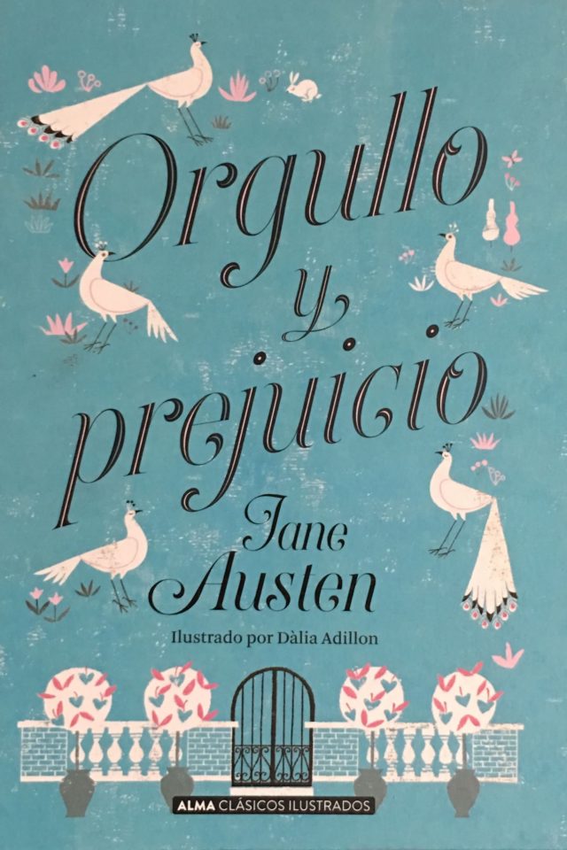 Orgullo y Prejuicio – Jane Austen