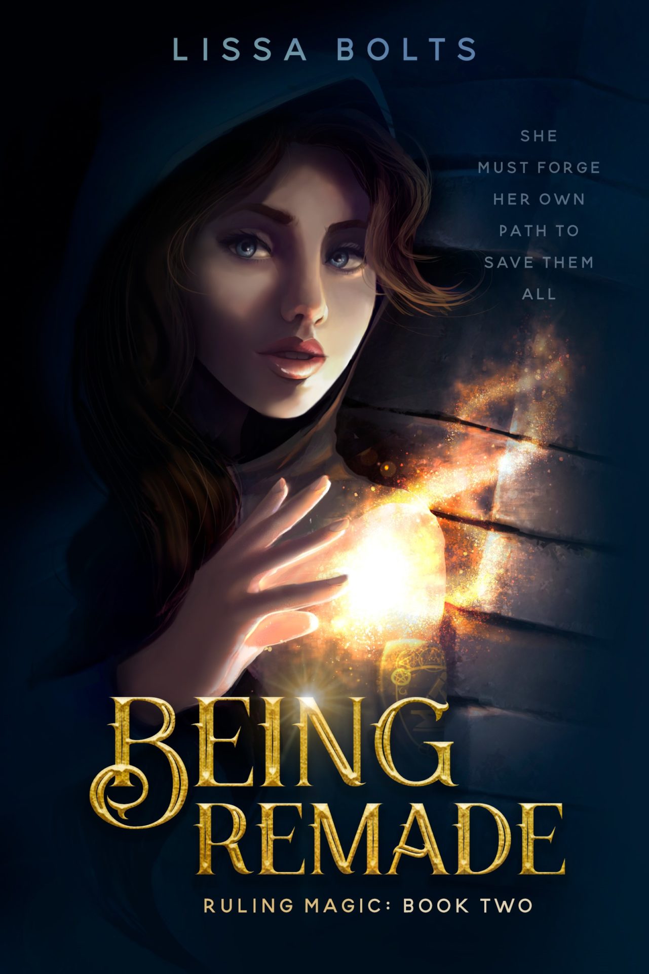 Read more about the article Being Remade (Ruling Magic Book 2) – Lissa Bolts
