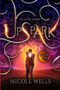 Read more about the article UpSpark (The Five Elements Book 1) – Nicole Wells