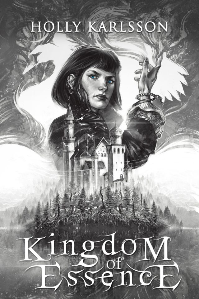 [Book Tour] Kingdom of Essence (Kingdom of Essence Book 1) – Holly Karlsson
