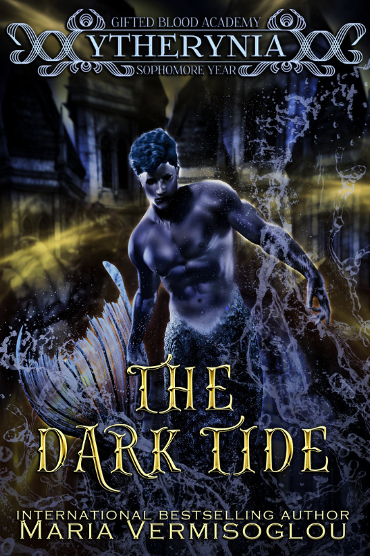 Read more about the article The Dark Tide: Gifted Blood Academy, Sophomore Year (Ytherynia Book 2) – Maria Vermisoglou